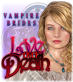 Vampire Brides - Love Over Death